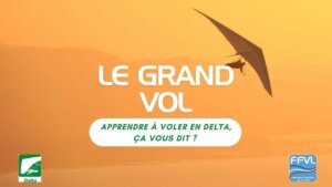 Le Grand Vol - Film documentaire sur l'initiation au deltaplane.